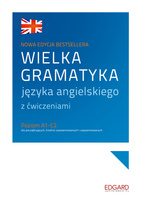 Wielka gramatyka języka angielskiego. Wielka gramatyka wyd. 4