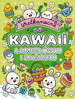 Wielkanocne Kawaii. Łamigłówki i zagadki