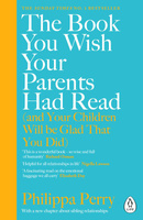 The Book You Wish Your Parents Had Read (and Your Children Will Be Glad That You Did) wer. angielska