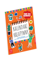 Idę do szkoły. Kalendarz kreatywny