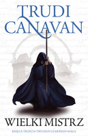 Wielki Mistrz. Trylogia Czarnego Maga. Księga 3 wyd. 2024