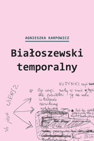 Białoszewski temporalny. MiroFor
