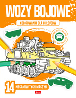 Wozy bojowe. Kolorowanki dla chłopców