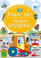 Mamo, Tato umiem kolorować. Część 3