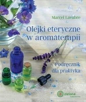 Olejki eteryczne w aromaterapii