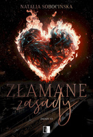 Złamane zasady. Zasady. Tom 3