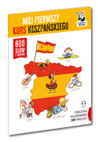 Mój pierwszy kurs hiszpańskiego. Kapitan Nauka. 600 słów i zwrotów wyd. 2025