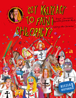 Czy Krzyżacy to fajni chłopacy? Niezła historia