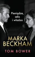 Marka Beckham Pieniądze, seks i władza