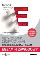 Egzamin zawodowy Technik organizacji reklamy AU.29 i AU.30