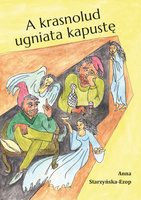 A krasnolud ugniata kapustę