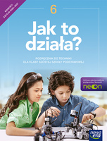 Technika Jak to działa? podręcznik dla klasy 6 szkoły podstawowej EDYCJA 2025-2027