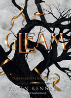 Gleam. Saga o złotej niewolnicy. Tom 3