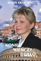 Koniec wieńczy dzieło