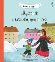 Myszonek i trzaskający mróz wyd. 2