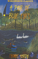 A Pair of Blue Eyes. Wordsworth Classics wer. angielska