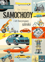 Samochody i ich fascynujące silniki. Naukomiks