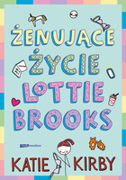 Żenujące życie Lottie Brooks wyd. 2025