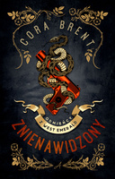 Znienawidzony. Odmieńcy w West Emerald. Tom 1